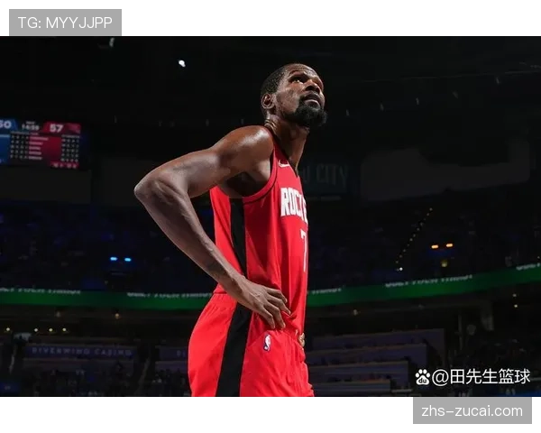 杜兰特年龄与状态形成鲜明反差，火箭老将场均得分仍维持精英级别水准